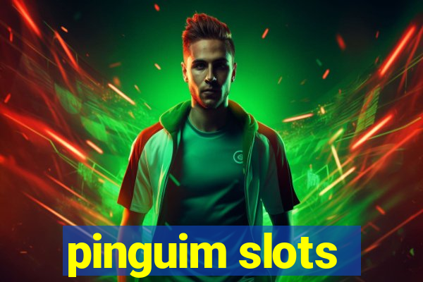 pinguim slots